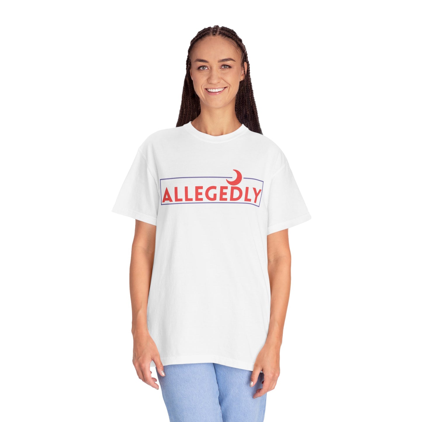 'ALLEGEDLY' Design - Casual Statement Tee