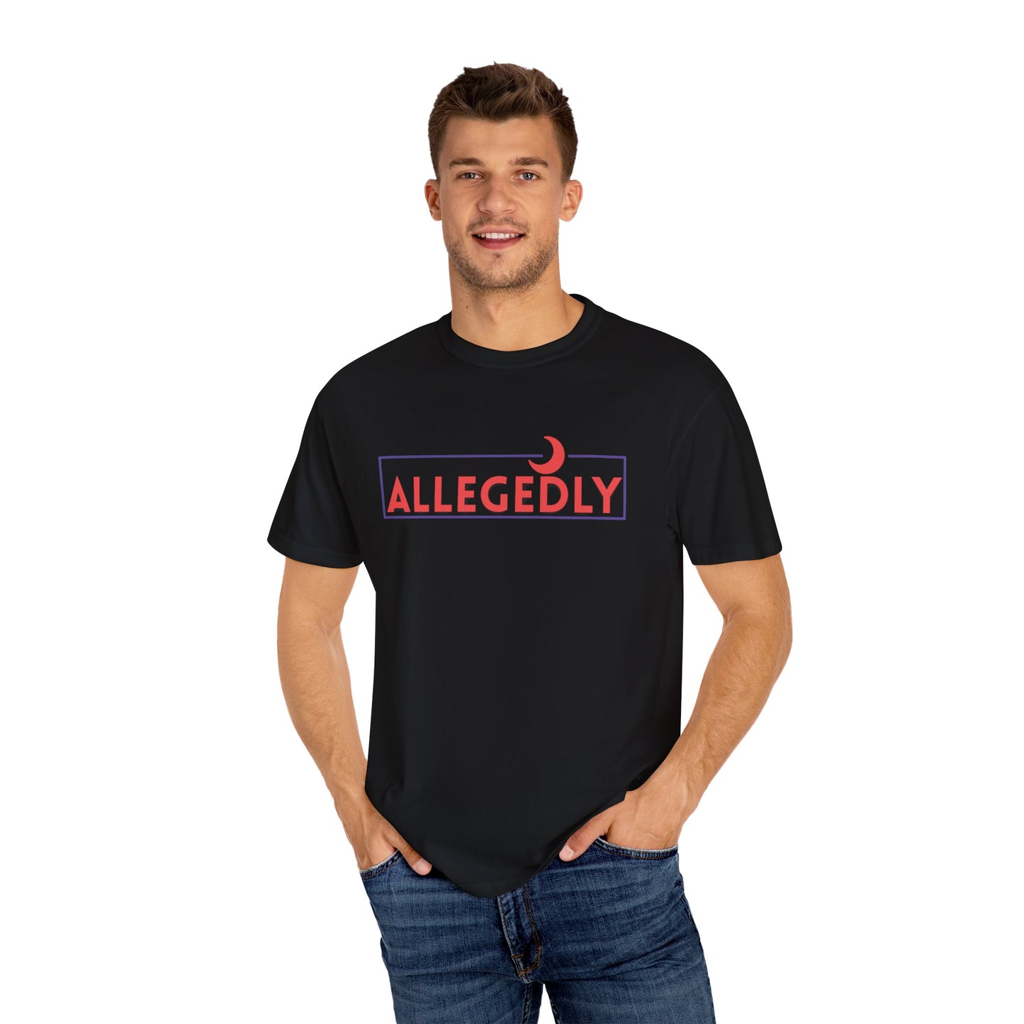 'ALLEGEDLY' Design - Casual Statement Tee