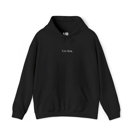 I'm fine. - Embroidered Center - Unisex Heavy Blend™ Hooded Sweatshirt