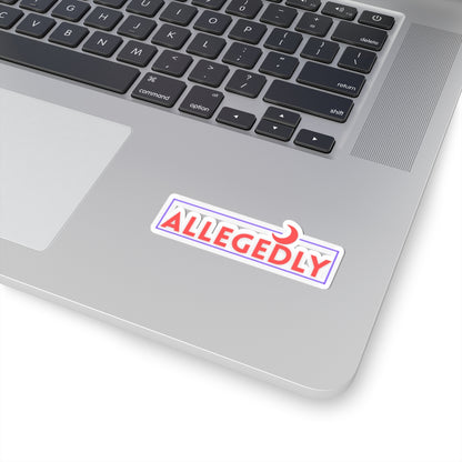 Allegedly Kiss-Cut Stickers for Fun Personalization