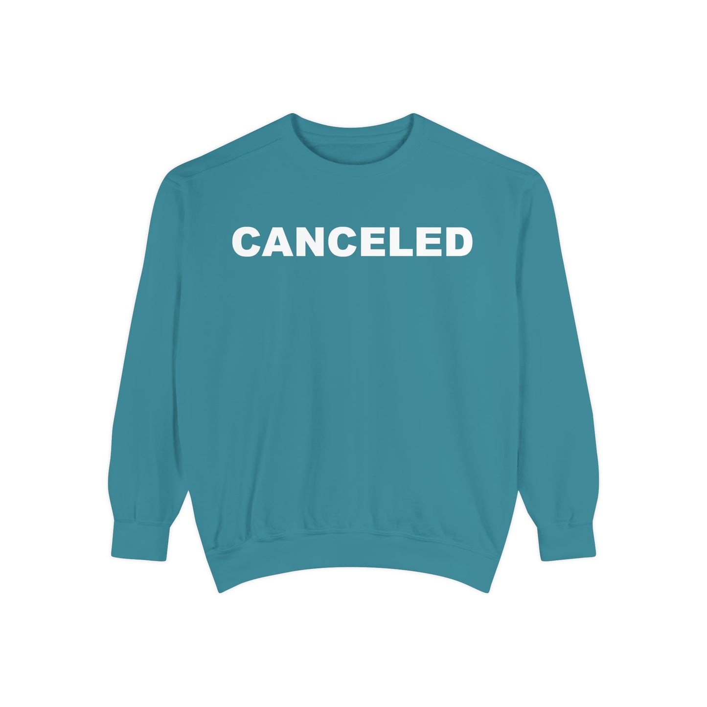 Canceled - Unisex Garment-Dyed Sweatshirt