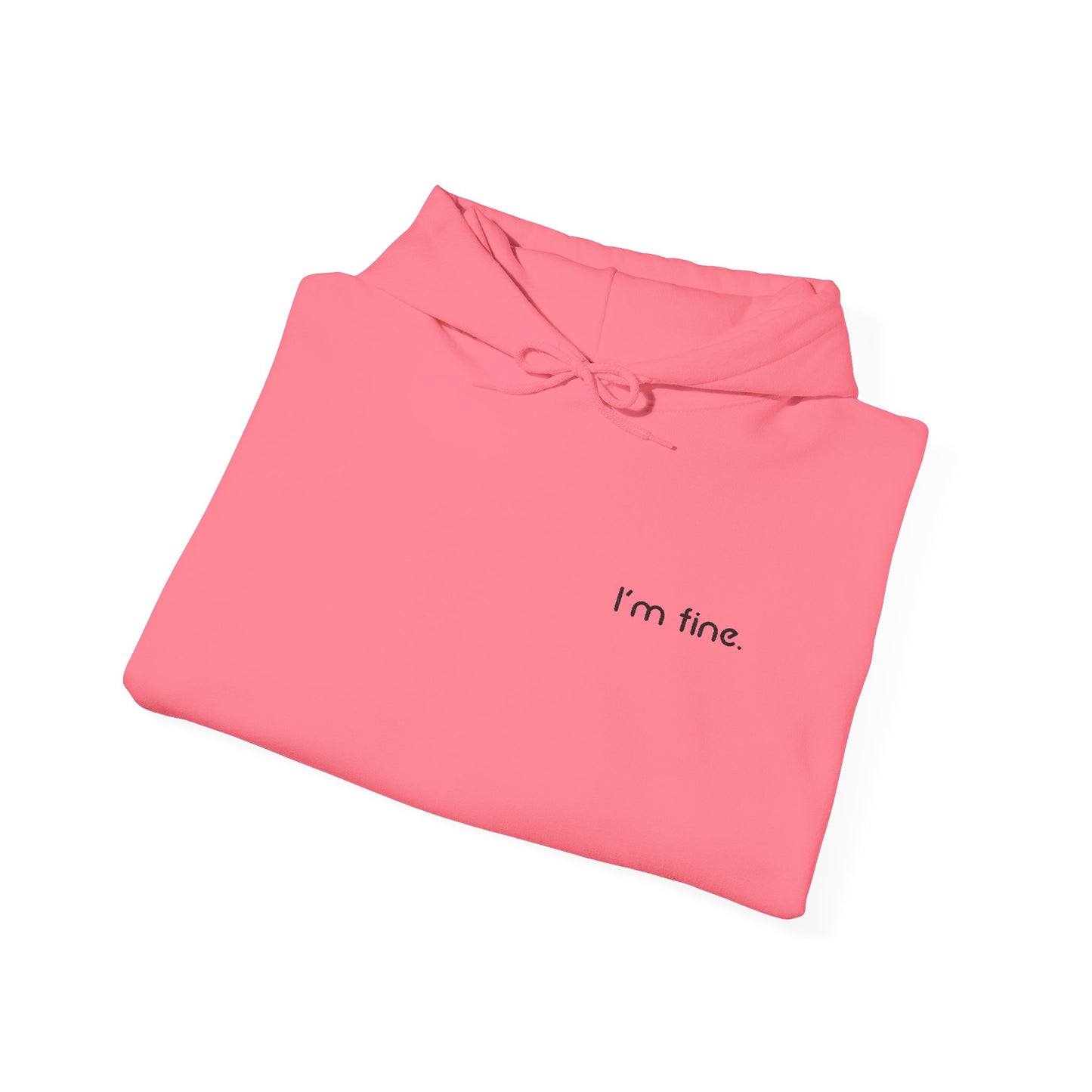 I'm Fine - Unisex Heavy Blend™ Hooded Sweatshirt
