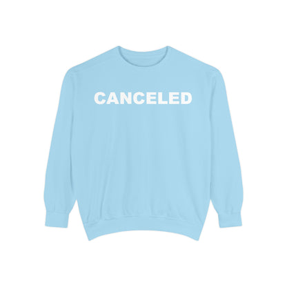 Canceled - Unisex Garment-Dyed Sweatshirt