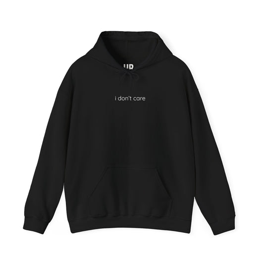 i don't care - Cozy Comfort Unisex Heavy Blend Hoodie for Everyday Wear