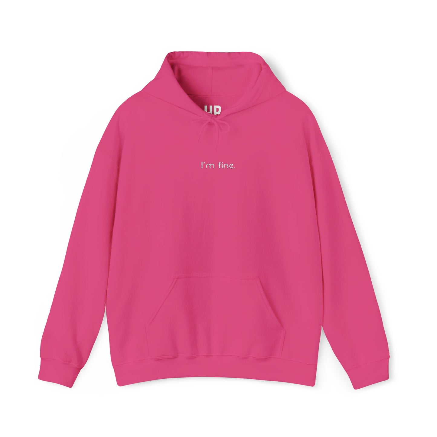 I'm fine. - Embroidered Center - Unisex Heavy Blend™ Hooded Sweatshirt