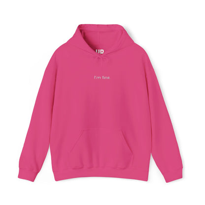 I'm fine. - Embroidered Center - Unisex Heavy Blend™ Hooded Sweatshirt