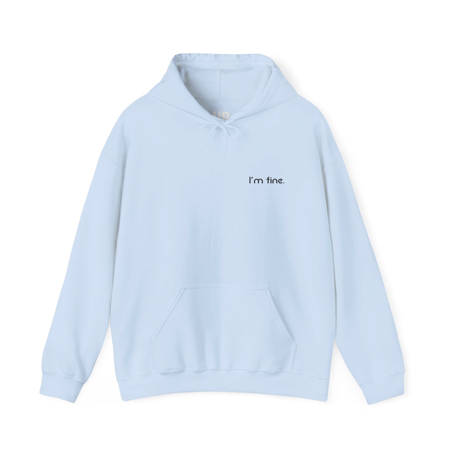 I'm Fine - Unisex Heavy Blend™ Hooded Sweatshirt